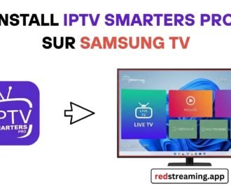 installer iptv smarters pro sur samsung tv